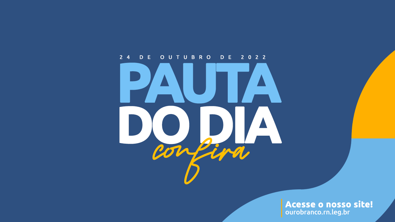 Pauta da sessão do dia 24 de Outubro